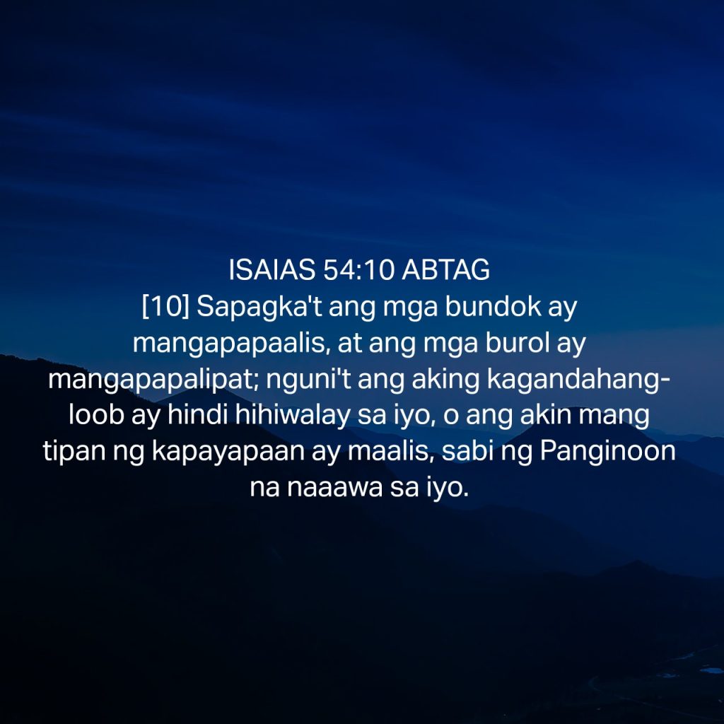 ‭‭ISAIAS‬ ‭54:10‬, ‭‭ISAIAS‬ ‭54:10‬